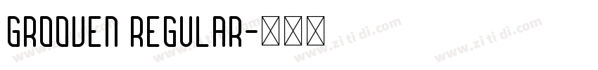 Grooven Regular字体转换